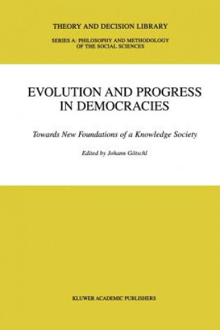 Evolution and Progress in Democracies
