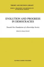 Evolution and Progress in Democracies
