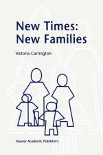 New Times: New Families