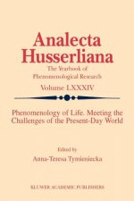 Phenomenology of Life. Meeting the Challenges of the Present-Day World