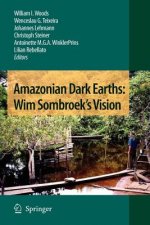 Amazonian Dark Earths: Wim Sombroek's Vision