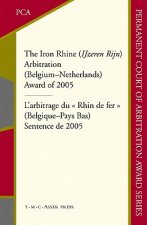 Iron Rhine (IJzeren Rijn) Arbitration (Belgium-Netherlands)