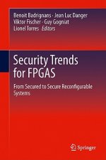 Security Trends for FPGAS