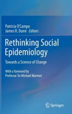 Rethinking Social Epidemiology