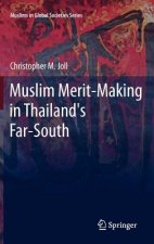 Muslim Merit-making in Thailand's Far-South