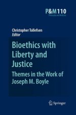 Bioethics with Liberty and Justice