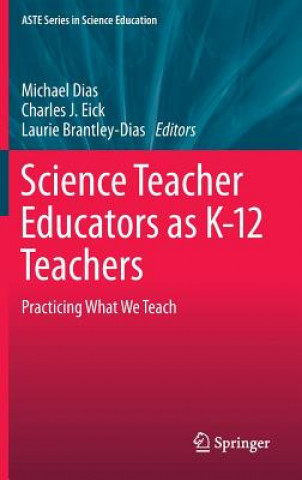 Science Teacher Educators as K-12 Teachers