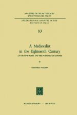 Medievalist in the Eighteenth Century