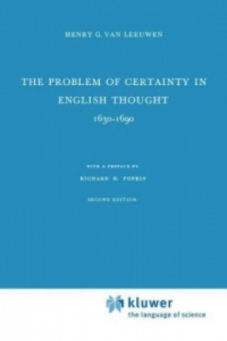Problem of Certainty in English Thought 1630-1690