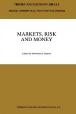 Markets, Risk and Money