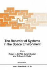 Behavior of Systems in the Space Environment