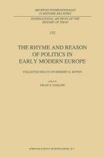 Rhyme and Reason of Politics in Early Modern Europe