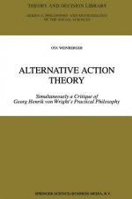 Alternative Action Theory