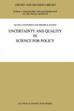Uncertainty and Quality in Science for Policy