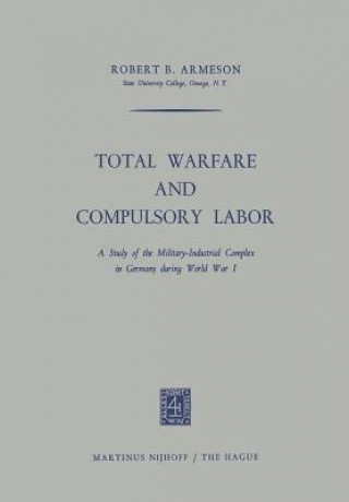 Total Warfare and Compulsory Labor