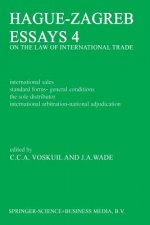 Hague-Zagreb Essays 4 on the Law of International Trade