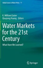 Water Markets for the 21st Century