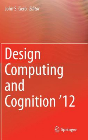 Design Computing and Cognition '12