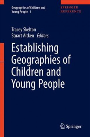 Establishing Geographies of Children and Young People