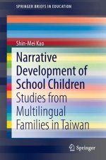 Narrative Development of School Children