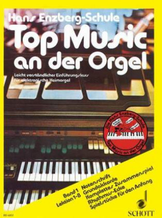 Top Music an der Orgel. Bd.1
