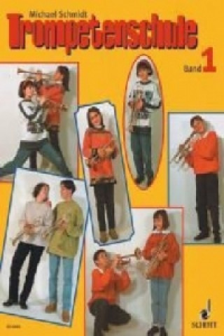 Trompetenschule. Bd.1