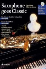 Saxophone goes Classic, Saxophon und Klavier ad lib., m. Audio-CD