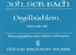 Orgelbüchlein BWV 599-644, Orgel