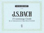 371 FOURPART CHORALES BWV 253438 & OTHER