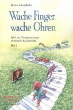 Wache Finger, wache Ohren. H.2