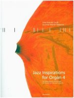 Jazz Inspirations for Organ. Bd.4
