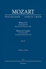 Missa in C »Krönungsmesse« KV 317, Bearbeitet für Frauenchor SSA. Partitur