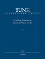 Sämtliche Orgelwerke - Werke op. 65, 80, 81