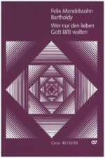 Wer nur den lieben Gott läßt walten, Choralkantate, Klavierauszug