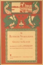 50 Russische Volkslieder für Gesang und Klavier