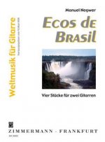 Ecos de Brazil, für 2 Gitarren, m. Audio-CD