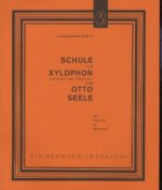 Schule für Xylophon (Tubaphon und Vibraphon)