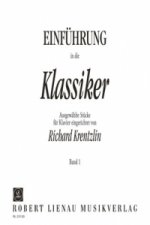 Einführung in die Klassiker, Klavier. Bd.1