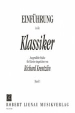 Einführung in die Klassiker, Klavier. Bd.1