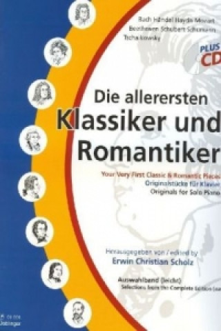 Die allerersten Klassiker und Romantiker, für Klavier, Auswahlband, m. Audio-CD. Bd.1