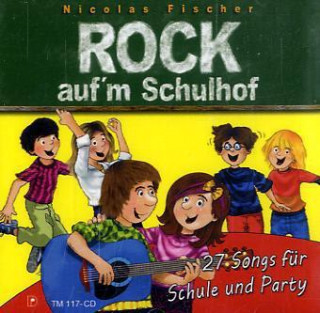 Rock auf'm Schulhof, 1 Audio-CD (Vollversion)