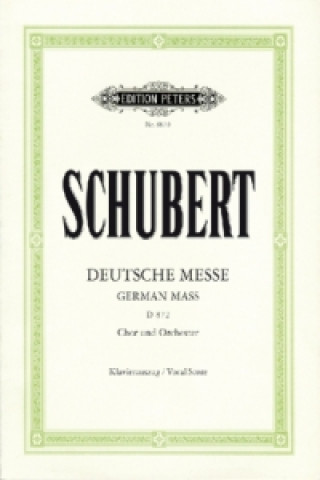Deutsche Messe F-Dur D 872 für Chor und Orgel (Bläser), Klavierauszug