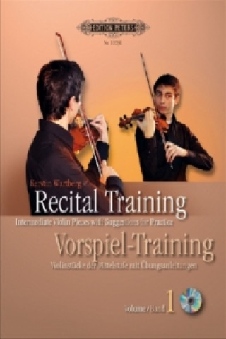 Recital Training. Vorspiel-Training, für Violine, m. 2 Audio-CDs. Bd.1