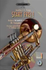 Start frei!, Einfach Trompete lernen (B-Trompete), m. Audio-CD. Bd.1