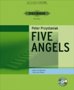 Five Angels, für Flöte und Klavier, m. Audio-CD