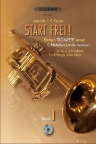 Start frei!, Einfach Trompete lernen - C-Notation (