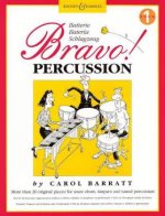Bravo! Percussion. Vol.1