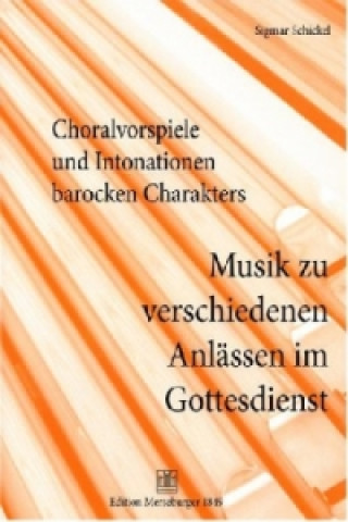 Choralvorspiele und Intonationen barocken Charakters, für Orgel, 10 Bde.