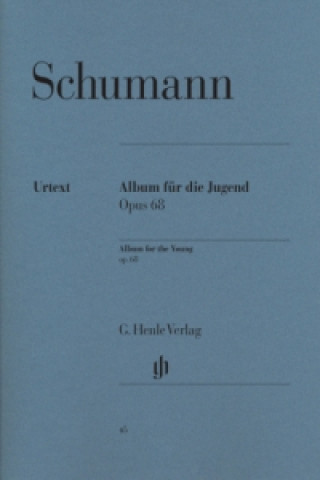 Schumann, Robert - Album für die Jugend op. 68