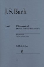 Bach, Johann Sebastian - Flötensonaten, Band I (Die vier authentischen Sonaten)